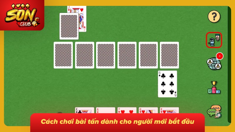 Hướng Dẫn Cách Chơi Bài Tấn Cực Chuẩn Giúp Anh Em Thắng Đậm 2 Nắm vững quy tắc cơ bản trước khi tham gia
