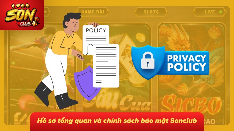 Tổng quan chính sách bảo mật cùng những quy định liên quan đến dữ liệu
