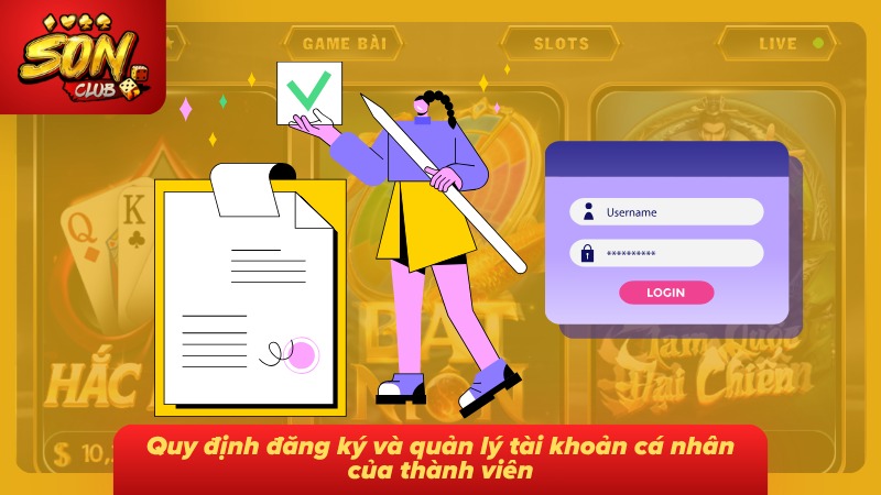 Điều khoản điều kiện Sonclub 3 Quy định tạo và quản lý tài khoản cá nhân dành cho thành viên