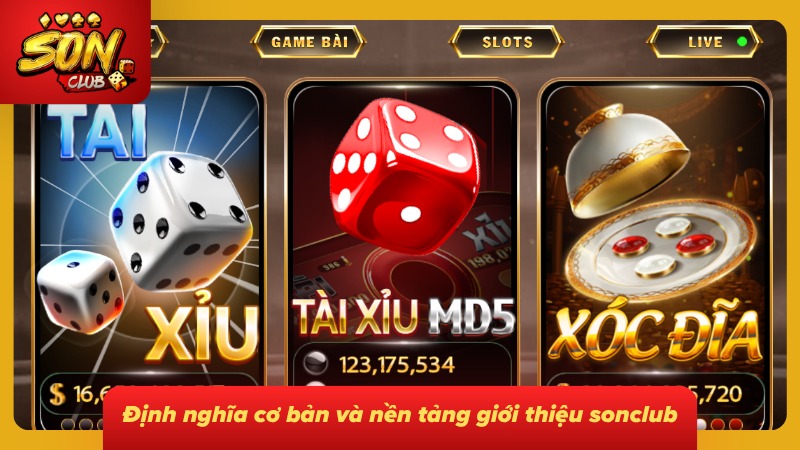Giới thiệu Sonclub 1 Giới thiệu sơ lược về nền tảng uy tín