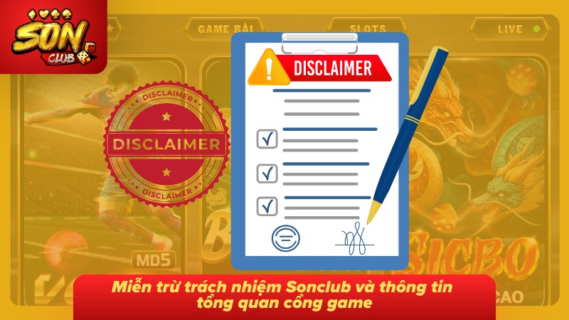 Tổng quan điều khoản miễn trừ cùng phạm vi trách nhiệm của cổng game