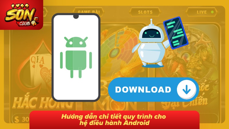 Chi tiết từng bước cài Sonclub dành cho Android